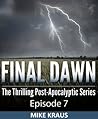 Final Dawn: Episo...