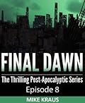 Final Dawn: Episode 8