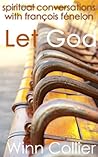 Let God: Spiritua...
