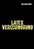 Latex Verschwörung