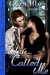 You Called Me (Blakemore Book 1)