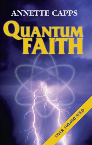 Quantum Faith® (Kindle Edition)