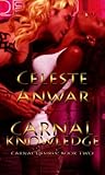 Carnal Knowledge (Carnal Desires Book 2) Carnal Knowledge (Carnal Desires Book 2)
