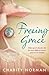 Freeing Grace by Charity Norman