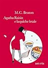 Agatha Raisin e la quiche letale by M.C. Beaton