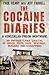 The Cocaine Diaries by Paul Keany