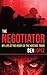 The Negotiator: My Life at the Heart of the Hostage Trade