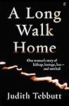 A Long Walk Home:...