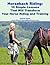 Horseback Riding - 10 Simple Lessons That Will Transform Your... by Charlie Hicks