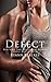 Defect by Ryann Kerekes