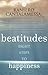 Beatitudes: Eight Steps to Happiness