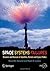 Space Systems Failures: Disasters and Rescues of Satellites, Rocket and Space Probes (Springer Praxis Books)