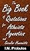 The Big Book of Quotations for Atheists, Agnostics, and Secular Humanists (Quote Books 4)