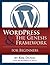 WordPress & The Genesis Framework For Beginners