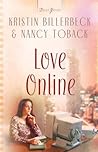 Love Online by Kristin Billerbeck