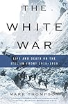 The White War: Li...