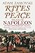Rites of Peace: The Fall of Napoleon and the Congress of Vienna