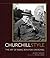 Churchill Style by Barry Singer Churchill Style by Barry Singer