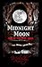 Midnight Moon (Rise of the Dark Angel, #2)