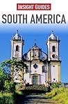 Insight Guides South America Insight Guides South America