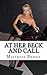At Her Beck and Call by Mistress Benay