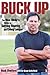 Buck Up: The Real Bloke's Guide to Getting Healthy and Living Longer