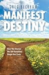 Manifest Destiny:...