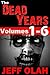 The Dead Years - Volumes 1-6