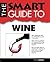 Smart Guide To Wine (Smart Guides)