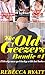The Old Geezers Bundle #1: Elderly Men Get Lucky With Hot Younger Women!