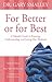 For Better or for Best by Gary Smalley