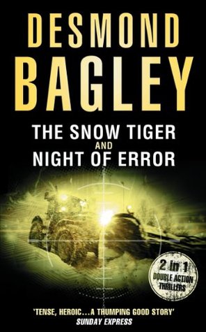 The Snow Tiger / Night of Error: A Gripping Mystery Where Deadly Truths Lead to Violent Confrontations (Kindle Edition)