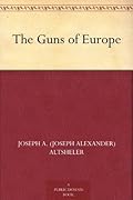The Guns of Europe