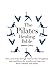 The Pilates Healing Bible by Melissa Cosby