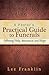 A Pastor's Practical Guide to Funerals by Lee Franklin