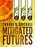 Mitigated Futures