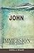 Immersion Bible Studies: John