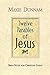 Twelve Parables of Jesus: B...