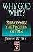 Why God Why?: Sermons on the Problem of Pain (Protestant Pulpit Exchange)