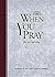 When You Pray As a Family by Leanne Hadley