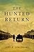 The Hunted Return