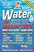 Water, The Shocking Truth by Patricia Bragg