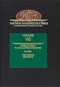 New Interpreter's Bible: Introduction to Apocalyptic Literature, Daniel, the Twelve Prophets