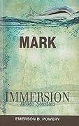 Immersion Bible Studies: Mark