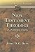 New Testament Theology: An Introduction (Library of Biblical Theology)