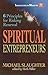 Spiritual Entrepreneurs by Mike Slaughter