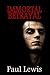 Immortal Betrayal