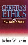 Christian Ethics: An Essential Guide