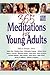 365 Meditations for Young Adults by Sally Sharpe