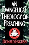 An Evangelical Theology of Preaching